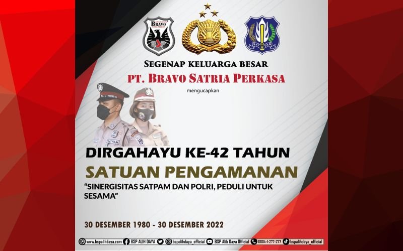 Dirgahayu Ke-42 Satuan Pengamanan